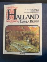 Halland i gamla bilder