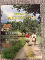 Uppt&auml;ck &Ouml;sterg&ouml;tland!