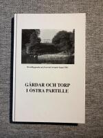 G&aring;rdar och torp i &ouml;stra Partille