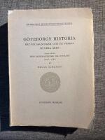 G&ouml;teborgs historia grundl&auml;ggning och de f&ouml;rsta 100 &aring;ren
