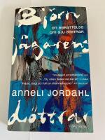 Bj&ouml;rnj&auml;garens d&ouml;ttrar : en ber&auml;ttelse om sju systrar