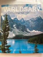 V&auml;rldsarv - Naturens m&auml;sterverk