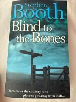 Blind to the Bones