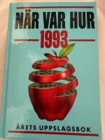 N&auml;r var hur - aktuell &aring;rsbok