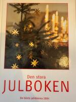 Den stora julboken : [de b&auml;sta julid&eacute;erna 2004
