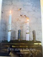 Den stora julboken : de b&auml;sta julid&eacute;erna 2015