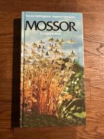 Mossor : en f&auml;lthandbok
