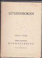 L&uuml;tzenboken. Stiftelsen L&uuml;tzenfondens minnesskrift.