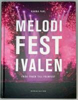 Melodifestivalen : fr&aring;n frack till folkfest - Ol&auml;st! Jag s&auml;ljer  b&ouml;ckerna billigt!