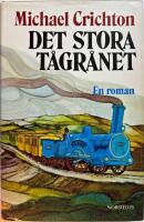 Det stora t&aring;gr&aring;net : [en roman]