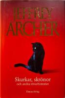 Skurkar, skr&ouml;nor och andra r&ouml;varhistorier