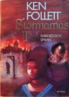 Sv&auml;rdet och spiran : [roman]
