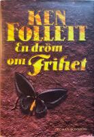 En dr&ouml;m om frihet