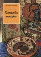 Dekorativa mosaiker