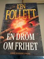 En dr&ouml;m om frihet