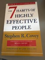 The 7 Habits of Highly Effective People