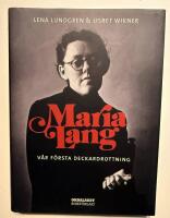 Maria Lang : v&aring;r f&ouml;rsta deckardrottning