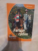 Farliga rykten