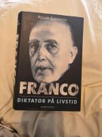 Franco - diktator p&aring; livstid