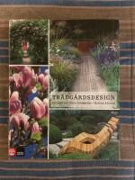 Tr&auml;dg&aring;rdsdesign : f&ouml;r stora och sm&aring; tr&auml;dg&aring;rdar