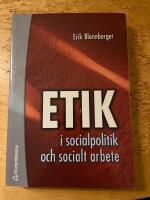 Etik i socialpolitik och socialt arbete