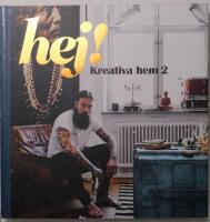 Hej! Kreativa hem 2