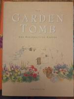The Garden Tomb and Resurrection Garden