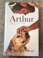 Arthur : gatuhunden som l&auml;mnade djungeln och hittade hem
