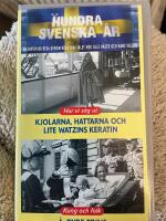 Hundra svenska &aring;r. Hur vi s&aring;g ut, Kung och folk