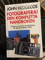 Fotografera! : den kompletta handboken