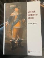 Svensk f&auml;ltherrekonst