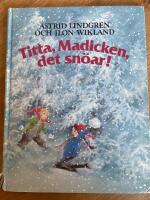 Titta, Madicken, det sn&ouml;ar!
