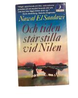 Och tiden st&aring;r stilla vid Nilen