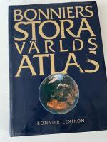Bonniers stora v&auml;rldsatlas [Kartografiskt material]