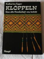 Kl&ouml;ppeln - Eine alte handarbeit neu belebt