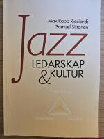 Jazz : ledarskap, kultur