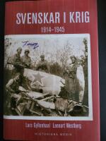 Svenskar i krig : 1914-1945