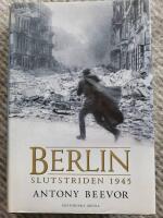 Berlin : slutstriden 1945