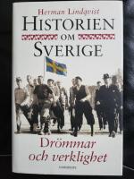 Dr&ouml;mmar och verklighet : Historien om Sverige 9
