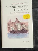 En skandinavisk historia : Norge & Sverige under 1000 &aring;r