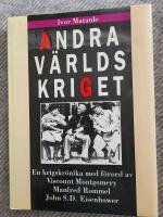 Andra v&auml;rldskriget - en krigskr&ouml;nika