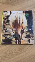 Min f&ouml;rsta h&auml;st