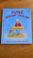 Sune b&ouml;rjar skolan