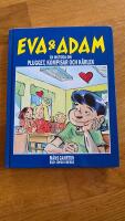 Eva & Adam. En historia om plugget, kompisar och k&auml;rlek