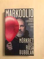 Markoolio, m&ouml;rkret och den rosa bubblan