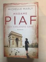 Madame Piaf och k&auml;rlekens s&aring;ng