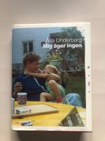 Mig &auml;ger ingen