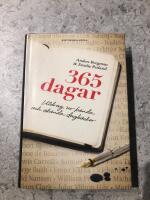 365 dagar : utdrag ur k&auml;nda och ok&auml;nda dagb&ouml;cker