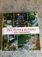 Stora boken om sten, vatten & belysning i din tr&auml;dg&aring;rd