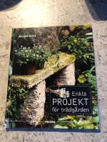 Enkla projekt f&ouml;r tr&auml;dg&aring;rden